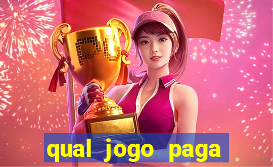 qual jogo paga mesmo de verdade